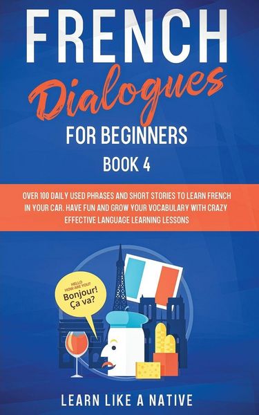 Produktbild: French Dialogues for Beginners Book 4
