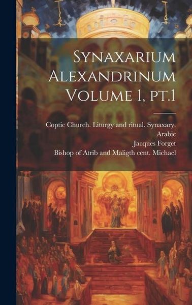 Produktbild: Synaxarium Alexandrinum Volume 1, pt.1