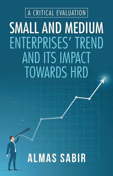 Produktbild: Small and Medium Enterprises' Trend and Its Impact Towards Hrd