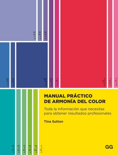 Produktbild: Manual pr&aacute;ctico de armon&iacute;a del color Toda la informaci&oacute;n que necesitas para obtener resultados profesionales