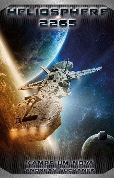 Heliosphere 2265 - Der Fraktal-Zyklus 3 - Kampf um NOVA (Bände 8-10), Taschenbuch von Andreas Suchanek, Greenlight Press, 9783958344495