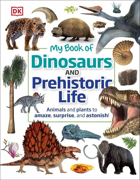 Produktbild: My Book of Dinosaurs and Prehistoric Life