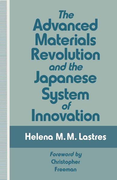Produktbild: The Advanced Materials Revolution and the Japanese System of Innovation