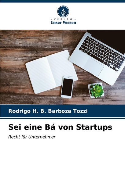 Produktbild: Sei eine B&aacute; von Startups