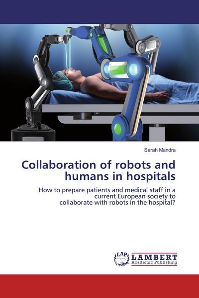 Produktbild: Collaboration of robots and humans in hospitals