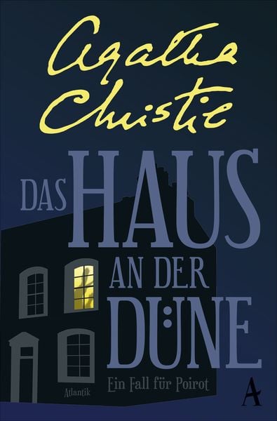 Das Haus an der Düne / Ein Fall für Hercule Poirot Band 7