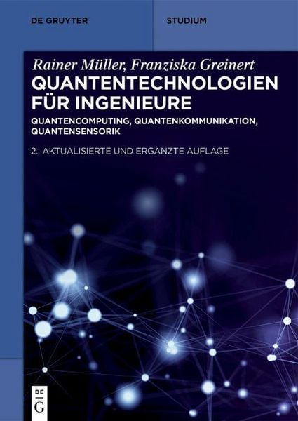 Produktbild: Quantentechnologien f&uuml;r Ingenieure