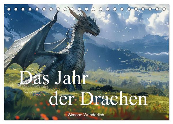 Das Jahr der Drachen (Tischkalender 2025 DIN A5 quer), CALVENDO Monatskalender