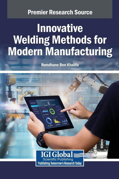 Produktbild: Innovative Welding Methods for Modern Manufacturing