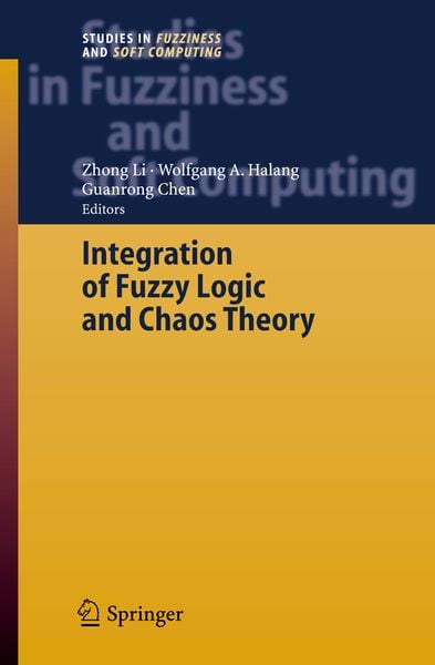 Produktbild: Integration of Fuzzy Logic and Chaos Theory