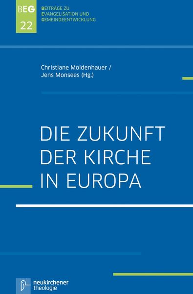 Produktbild: Die Zukunft der Kirche in Europa