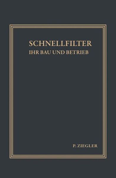 Produktbild: Schnellfilter ihr Bau und Betrieb