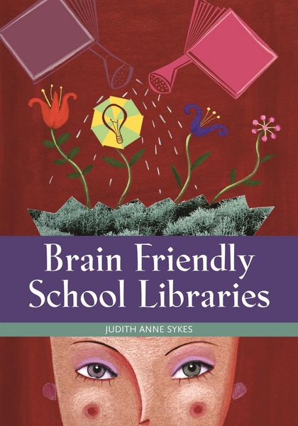 Produktbild: Brain Friendly School Libraries