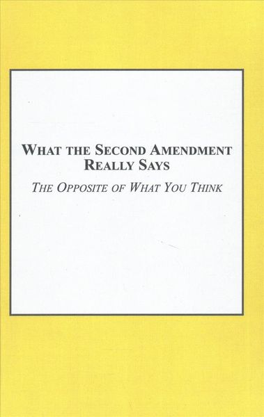Produktbild: What the Second Amendment Really Says