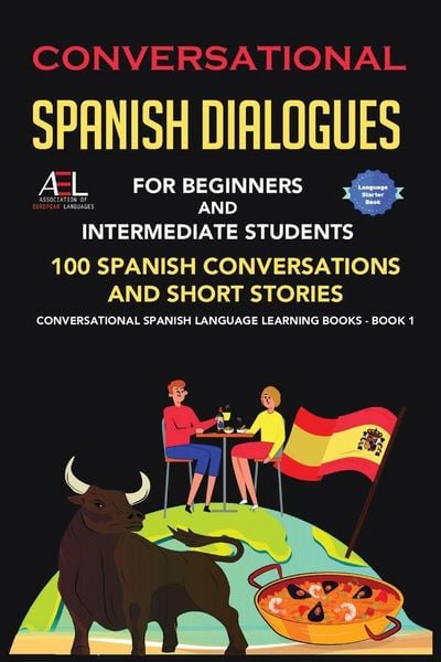Produktbild: Conversational Spanish Dialogues for Beginners and Intermediate Students