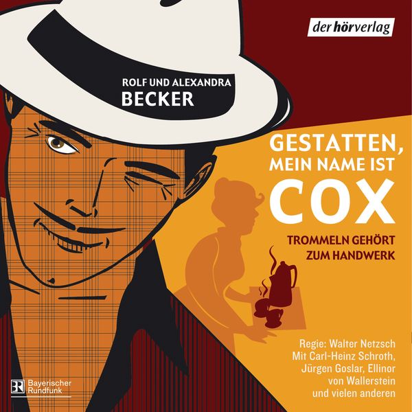 Gestatten, mein Name ist Cox - Rolf A. Becker , Alexandra Becker, Audio, 9783844503692