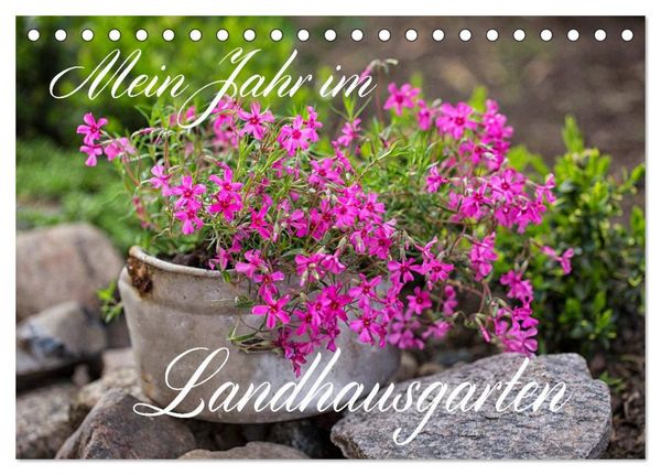 Mein Jahr im Landhausgarten (Tischkalender 2026 DIN A5 quer), CALVENDO Monatskalender