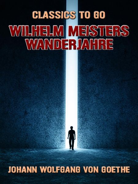 Produktbild: Wilhelm Meisters Wanderjahre