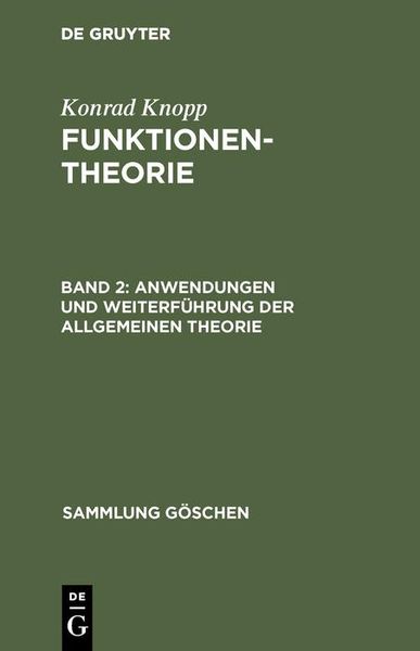 Produktbild: Anwendungen und Weiterf&uuml;hrung der allgemeinen Theorie