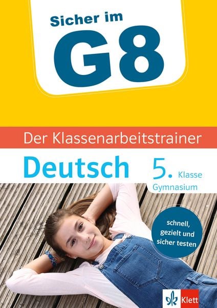 Produktbild: Klett Sicher im G8 Der Klassenarbeitstrainer Deutsch 5. Klasse