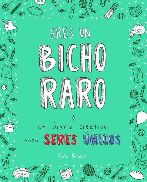 Produktbild: Eres un bicho raro : un diario creativo para seres &uacute;nicos