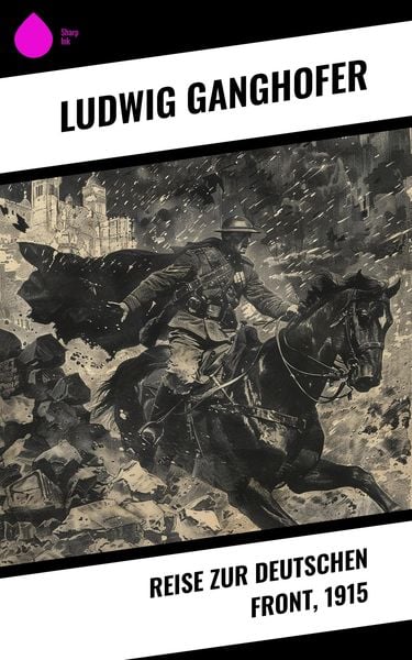 Produktbild: Reise zur deutschen Front, 1915