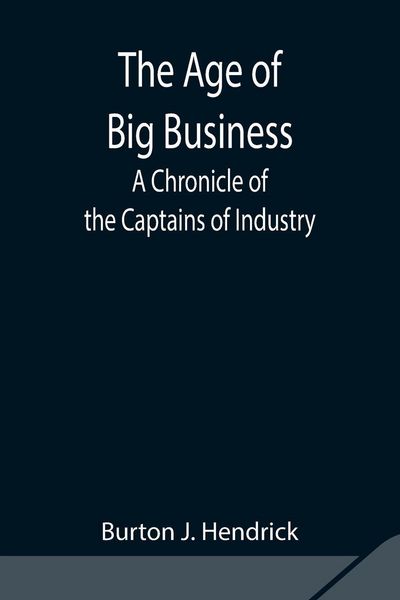 Produktbild: The Age Of Big Business