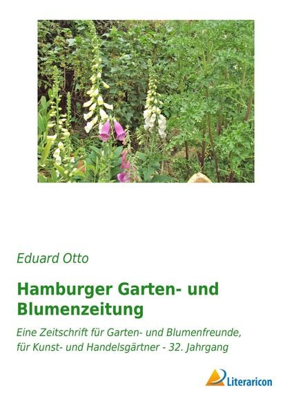 Hamburger Garten- und Blumenzeitung, Taschenbuch von Eduard Otto, Literaricon, 9783959130714