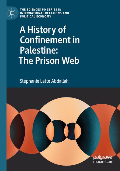 Produktbild: A History of Confinement in Palestine: The Prison Web