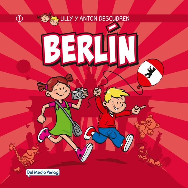 Produktbild: Lilly y Anton descubren Berl&iacute;n