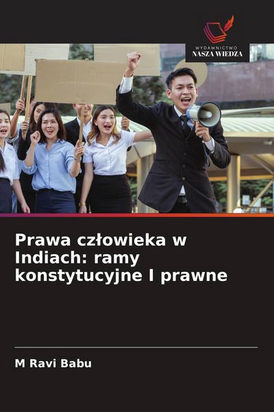 Produktbild: Prawa cz&iquest;owieka w Indiach: ramy konstytucyjne I prawne