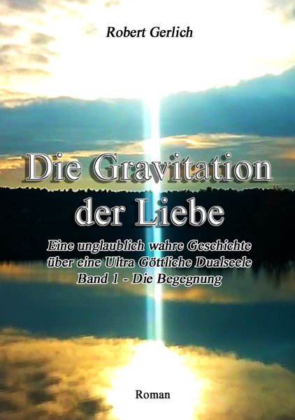 Produktbild: Die Gravitation der Liebe
