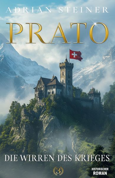 Produktbild: Prato Band 3 &ndash; Die Wirren des Krieges