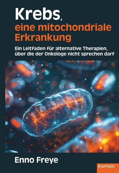 Produktbild: Krebs, eine mitochondriale Erkrankung
