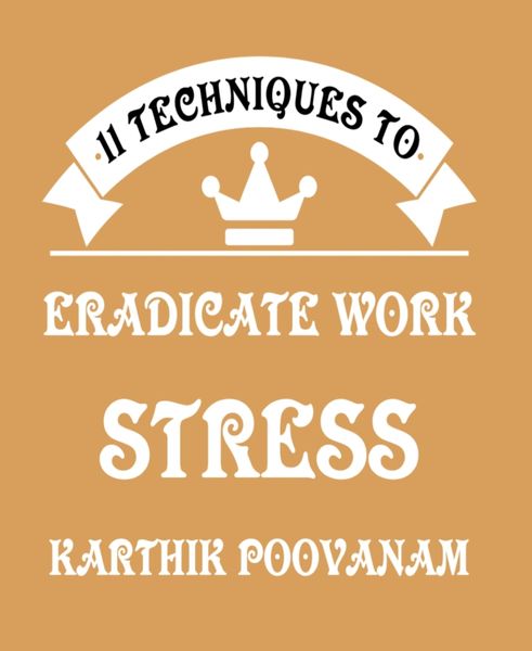Produktbild: 11 techniques to eradicate work stress