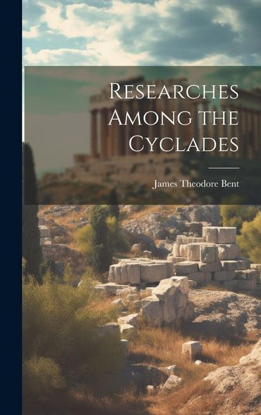 Produktbild: Researches Among the Cyclades