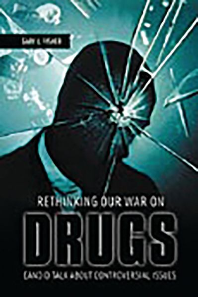 Produktbild: Rethinking Our War on Drugs