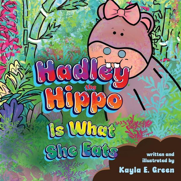 Produktbild: Hadley the Hippo Is What She Eats