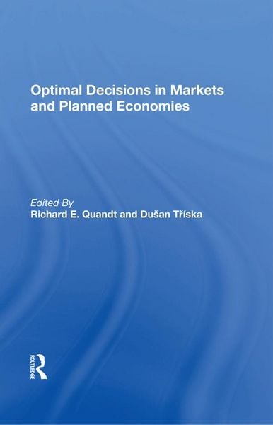 Produktbild: Optimal Decisions In Markets And Planned Economies