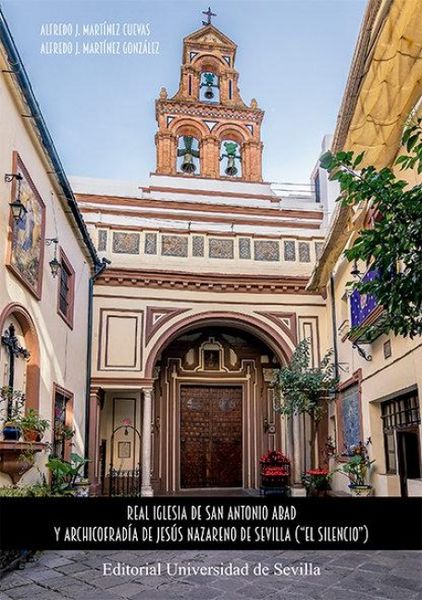 Produktbild: Real Iglesia de San Antonio Abad y Archicofrad&iacute;a de Jes&uacute;s Nazareno de Sevilla