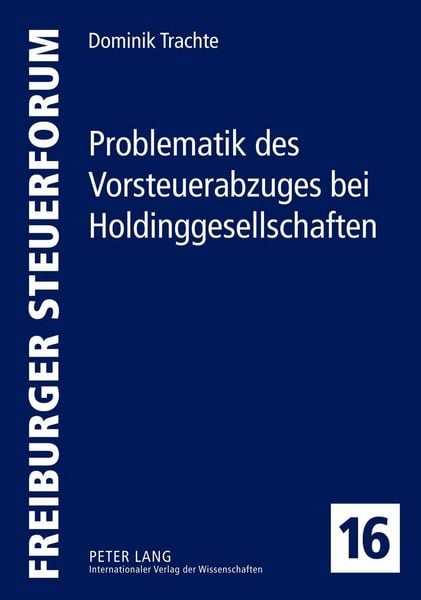 Produktbild: Problematik des Vorsteuerabzuges bei Holdinggesellschaften