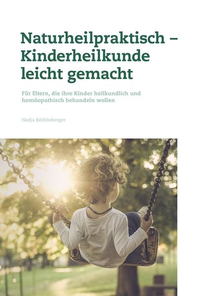 Produktbild: Naturheilpraktisch-Kinderheilkunde leicht gemacht