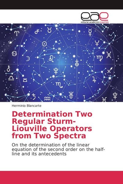Produktbild: Determination Two Regular Sturm-Liouville Operators from Two Spectra