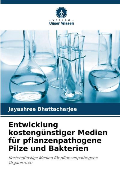 Produktbild: Bhattacharjee, J: Entwicklung kosteng&uuml;nstiger Medien f&uuml;r pfl