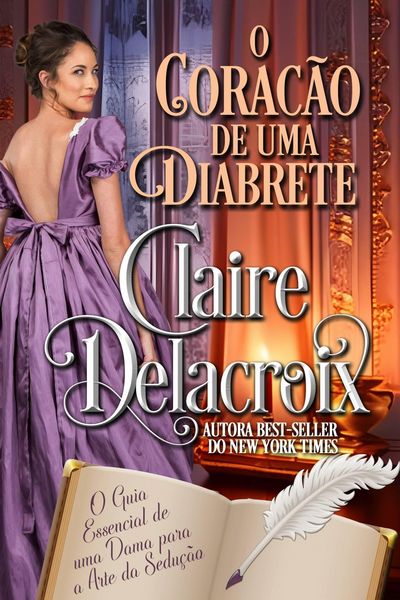 Produktbild: O Cora&ccedil;&atilde;o de uma Diabrete (O Guia Essencial de uma Dama para a Arte da Sedu&ccedil;&atilde;o, #4)