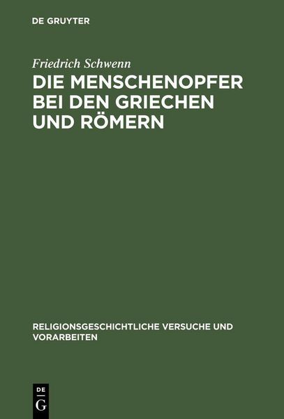 Produktbild: Die Menschenopfer bei den Griechen und R&ouml;mern