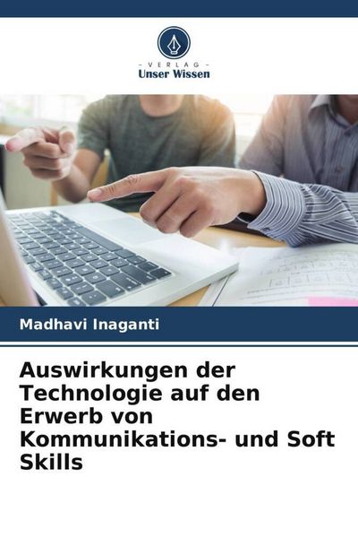 Produktbild: Auswirkungen der Technologie auf den Erwerb von Kommunikations- und Soft Skills