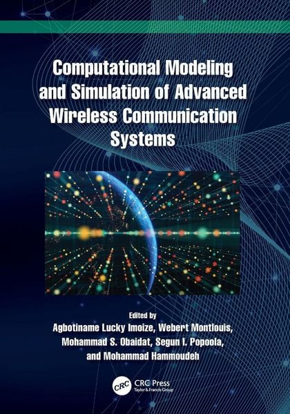 Produktbild: Computational Modeling and Simulation of Advanced Wireless Communication Systems