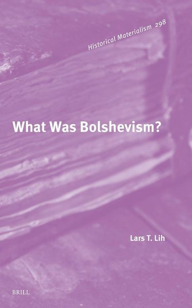 Produktbild: What Was Bolshevism?