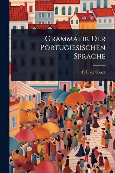 Produktbild: Grammatik Der Portugiesischen Sprache